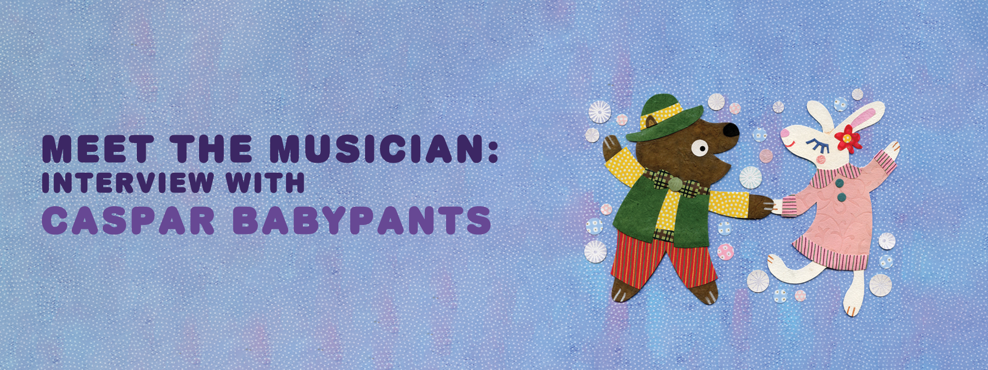 Meet The Musician: Interview with Caspar Babypants