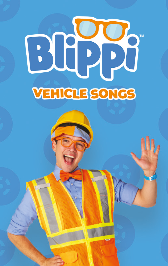 Blippi Vehicle Songs