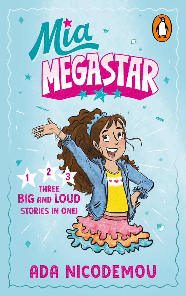 Mia Megastar: Three Stories in One