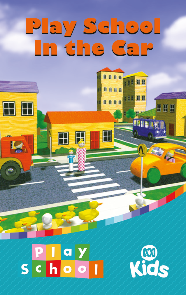 Play School in the Car