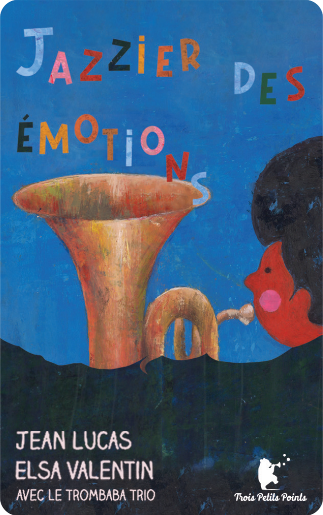 Jazzier des émotions